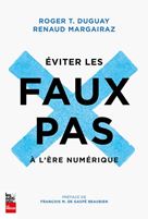 Couverture du livre Éviter les faux pas à l'ère numérique